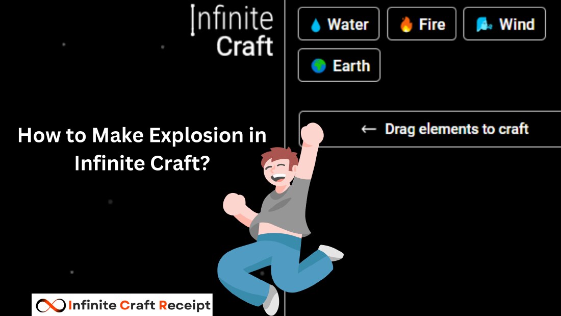 How to Make Explosion in Infinite Craft