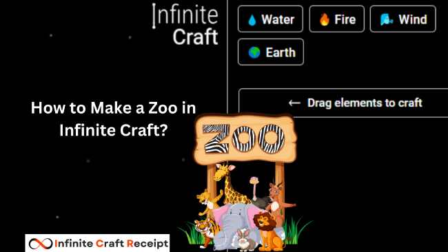 How to Make a Zoo in Infinite Craft