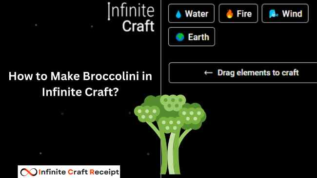 How to Make Broccolini in Infinite Craft