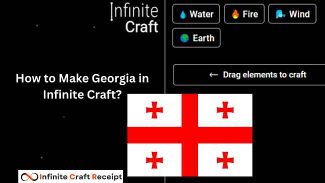 How to Make Georgia in Infinite Craft