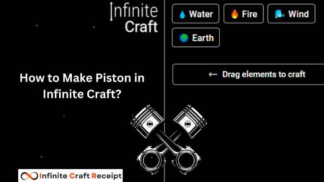 How to Make Piston in Infinite Craft